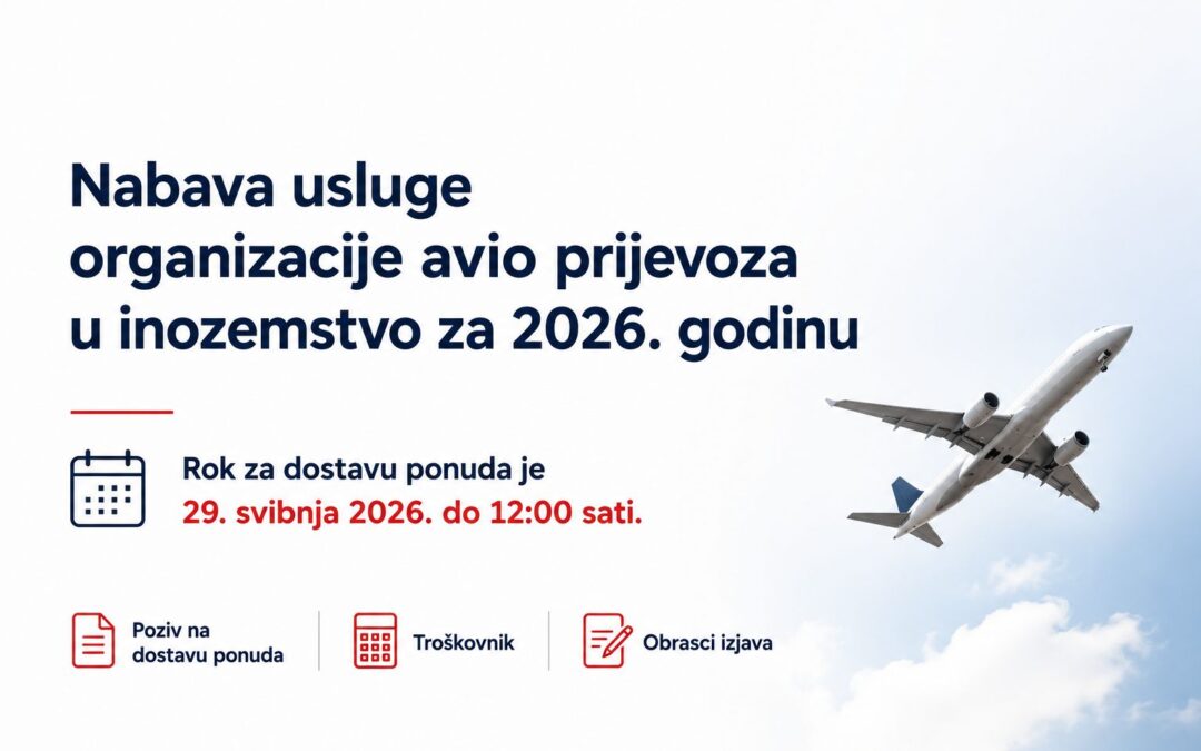 Nabava usluge organizacije avio prijevoza u inozemstvo za 2026. godinu